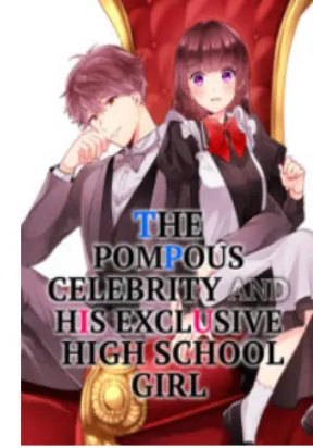 THE POMPOUS CELEBRITY AND HIS EXCLUSIVE HIGH SCHOOL GIRL THUMBNAIL